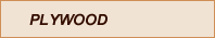 PLYWOOD